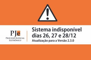 PJe-JT estará indisponível nos dias 26, 27 e 28 de dezembro