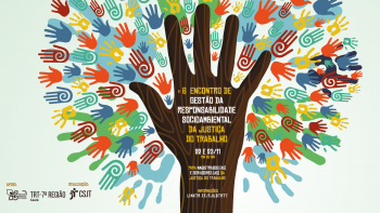 Inscrições abertas para 6º Encontro de Gestão da Responsabilidade Socioambiental da Justiça do Trabalho