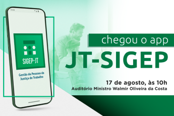 Cartaz fundo verde com a foto de um celular e a frase Chegou ou app JT-Sigep, 