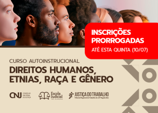 Card do curso “Direitos Humanos, Etnias, Raça e Gênero”. À esquerda, há rostos de pessoas diversas alinhadas em perfil, representando pluralidade étnico-racial. À direita, um selo vermelho informa: “Inscrições prorrogadas – até esta quinta (10/07)”. Abaixo, aparecem os logotipos do CNJ, da Escola Judicial e do TRT da 19ª Região. O fundo tem tons claros com elementos gráficos geométricos.