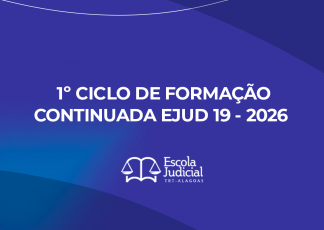 Card de fundo lilás com letra brancas. Há o logotipo da Escola Judicial do TRT-AL.