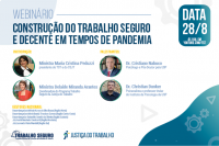 Webinário discutirá formas para um trabalho seguro e decente em tempos de pandemia