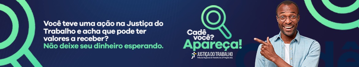 Banner cadê você no TRT?