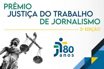 Arte alusiva ao 2º Prêmio Justiça do Trabalho de Jornalismo