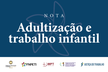 Imagem com fundo azul e o nome grande centralizado: Adultização e trabalho infantil escrito em letras grandes e na cor branca
