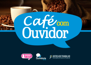 UMA XICARÁ DE CAFÉ, UNS GRÃO DE CAFÉ E A FRASE "CAFÉ COM OUVIDOR"