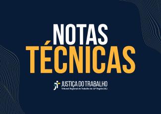 Arte gráfica institucional com fundo azul-escuro. Ao centro, destaca-se o texto "NOTAS TÉCNICAS", com a palavra "NOTAS" em branco e "TÉCNICAS" em amarelo. Na parte inferior, aparece a identidade visual da Justiça do Trabalho e a identificação "Tribunal Regional do Trabalho da 19ª Região (AL)". O layout é complementado por linhas curvas decorativas nos cantos da imagem.