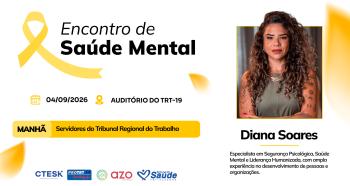 Este anúncio promocional, com um fundo branco e detalhes em amarelo vibrante, divulga um evento sobre saúde mental em setembro de 2026.  À esquerda, um laço amarelo simboliza o mês de prevenção ao suicídio. O título, "Encontro de Saúde Mental", está em negrito. Abaixo dele, detalhes do evento como data (04/09/2026) e local (Auditório do TRT-19) são acompanhados por ícones de calendário e localização. Uma faixa amarela destaca que o encontro será de manhã para os funcionários do Tribunal Regional do Trabalho