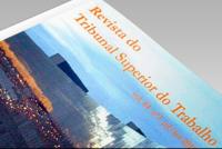Revista do TST recebe artigos científicos até 22/3