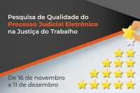 Card Pesquisa de satisfação do PJe na Justiça do Trabalho