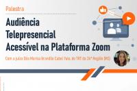 Card Palestra Audiência Telepresencial