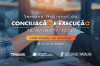 card semana nacional da conciliação e execução trabalhista 2021