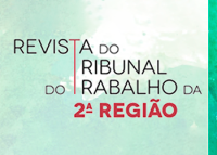 Cartaz fundo verde com a frase Revista do Tribunal do Trabalho da 2ª Região