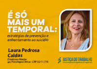 Tema "É só mais um temporal” será apresentado pela psicóloga Laura Caldas, de forma telepresencial, na próxima segunda-feira (12/9)
