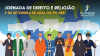 Inscrições abertas para o 2º encontro da Jornada de Direito e Religião