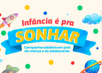 Fundo rosa com a frase Infância é pra Sonhar em vermelho e amarelo