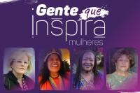 Banner do projeto Gente que Inspira - Mulheres de variadas etnias