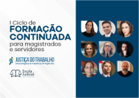 Abertas as inscrições para o 1ª Ciclo de Formação Continuada para Magistrados e Servidores/2023
