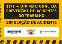 IMAGEM AMARELA COM A FRASE DIA NACIONAL DA PREVENÇÃO DE ACIDENTES DO TRABALHO EM UMA TARJA PRETA ESCRITA EM LETRAS AMARELAS, LOGO ABAIXO, A FRASE SIMULAÇÃO DE ACIDENTES DE TRABALHO ESCRITA EM LETRAS PRETAS SOBRE O FUNDO AMARELO