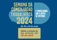 Fundo azul, com letra dourada Semana da Conciliação Trabalhista