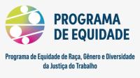 Quando fundo branco, com palavras em azul Programa Equidade de Raça, Gênero e Diversidade da JT