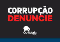 fundo preto com letras brancas corrupção e vermelha denuncie