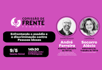À direita da imagem, há duas fotos em preto e branco, circulares, com bordas rosas. A primeira, à esquerda, mostra André Ferreira, identificado como entrevistador, analista judiciário do TRT-AL e membro do Subcomitê de Prevenção e Enfrentamento da Violência, Assédio e Discriminação.  A segunda foto, à direita, é da convidada Socorro Alécio, identificada como enfermeira do Trabalho do TRT19 e doutora em Enfermagem.