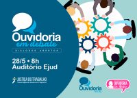 Card do evento “Ouvidoria em Debate – Diálogos Abertos”, com ilustração de pessoas em roda conectando engrenagens coloridas. Logomarcas da Justiça do Trabalho, Ouvidoria TRT-AL e Ouvidoria da Mulher.