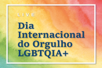 Imagem de fundo colorido e, ao centro, o nome Dia Internacional do Orgulho LGBQIA+ escrita em letras azuisescuras
