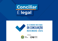 Há um carda com a dentidade visual da XX Semana Nacional da Conciliação 2025. Na parte superior, em fundo azul, há o texto “Conciliar é legal” em letras brancas e azuis, com um destaque laranja sob a palavra “legal”.