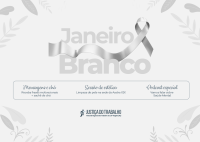 Card de fundo branco tendo ao centro escrito Janeiro Branco e um grande laço de fitas
