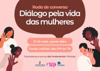 Card ilustrado sobre roda de conversa “Diálogo pela vida das mulheres”, com data, horário e local, mostrando mulheres diversas e convite à participação.